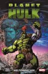 Planet Hulk Weltenbrecher