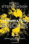 Stephenson, Neal: Termination Shock