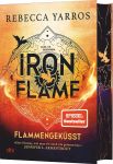 Yarros, Rebecca: Flammengeküsst 02 Iron Flame Deluxe