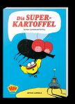 Die Superkartoffel Super-Superkartoffel