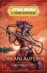Star Wars Die Hohe Republik 04 Orkanläuferin