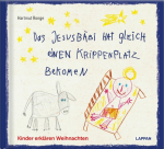 Das Jesusbäbi hat gleich einen Krippenplatz bekomen
