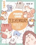 Manga Chibi Zeichenkurs Niedliche Tiere