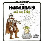 Star Wars Der Mandalorianer und das Kind