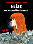 Elise und die neuen Partisanen GN