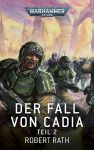 Warhammer 40.000 Der Fall von Cadia Teil 02
