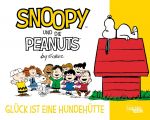 Snoopy und die Peanuts 05 Glück ist eine Hundehütte