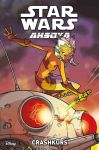 Star Wars Ahsoka 02 Crashkurs