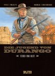 Die Jugend von Durango 02 Feuer und Blut