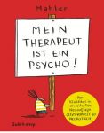 Mein Therapeut ist ein Psycho GN