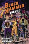 Black Hammer Volume 08 The End (englisch)