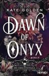 Golden, Kate: Die Edelsteinsaga 01 Dawn of Onyx