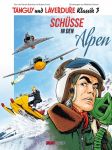 Tanguy und Laverdure Klassik 03 Schüsse in den Alpen Softcover