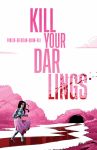 Kill your Darlings