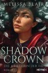 Blair, Melissa: A Broken Blade 02 Shadow Crown Die Kriegerin der Fae