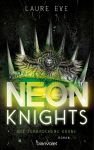 Eve, Laure; Neon Knights Die zerbrochene Krone