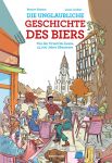 Die unglaubliche Geschichte des Biers GN