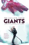 We Called Them Giants (englisch)