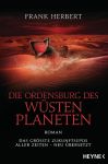 Herbert, Frank: Der Wüstenplanet 06 Die Ordensburg des Wüstenplaneten