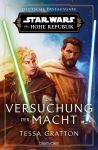 Star Wars Die Hohe Republik Die Versuchung der Macht
