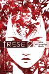 Trese 02 Nicht aktenkundige Morde