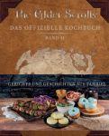 The Elder Scrolls: Das offizielle Kochbuch 02 Gerichte und Geschichten aus Tamriel