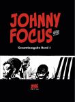 Johnny Focus Gesamtausgabe 03