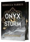 Yarros, Rebecca: Flammengeküsst 03 Onyx Storm Deluxe