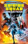 Suicide Squad: Dream-Team Vorgeschichte zu Absolute Power