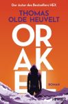 Olde Heuvelt, Thomas: Orakel