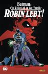 Batman Ein Todesfall in der Familie - Robin lebt!