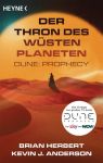 Herbert, Brian; Anderson, Kevin J.: Dune: Prophecy Der Thron des Wüstenplaneten