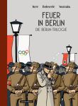 Die Berlin Trilogie 01 Feuer in Berlin GN