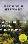 Stewart, George R.: Earth Abides - Leben ohne Ende