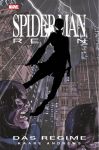 Spider-Man Reign 01 Das Regime HC