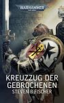 Warhammer 40.000 Kreuzzug der Gebrochenen