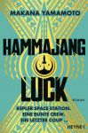 Yamamoto, Makana: Hammajang Luck