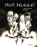 Salut, Deleuze! Gesamtausgabe GN