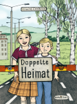 Doppelte Heimat Zwischen Ost und West GN