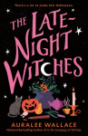 The Late-Night Witches (englisch)