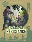 Die Kinder der Résistance 08 Kämpfen oder sterben GN