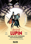 Arsène Lupin und das letzte Geheimnis von Nostradamus