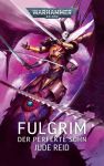 Warhammer 40.000 Fulgrim Der perfekte Sohn