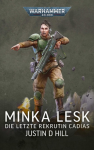 Warhammer 40.000 Minka Lesk Die letzte Rekrutin Cadias