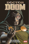 Doctor Doom Die Legende des Tyrannen