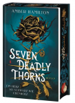 Seven Deadly Thorns - Ein Herz so schwarz wie Ebenholz