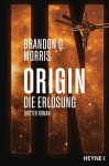 Morris, B.Q.: Origin 03 Die Erlösung