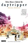 Daytripper (Deluxe Edition)