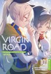 Virgin Road Die Henkerin und ihre Art zu Leben Light Novel 10