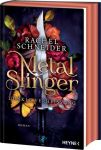 Schneider, Rachel; Metal Slinger 01 Dunkle Verheißung